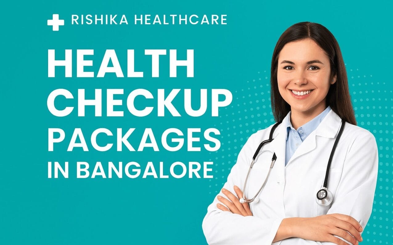 Best Health Checkup Packages in Bangalore